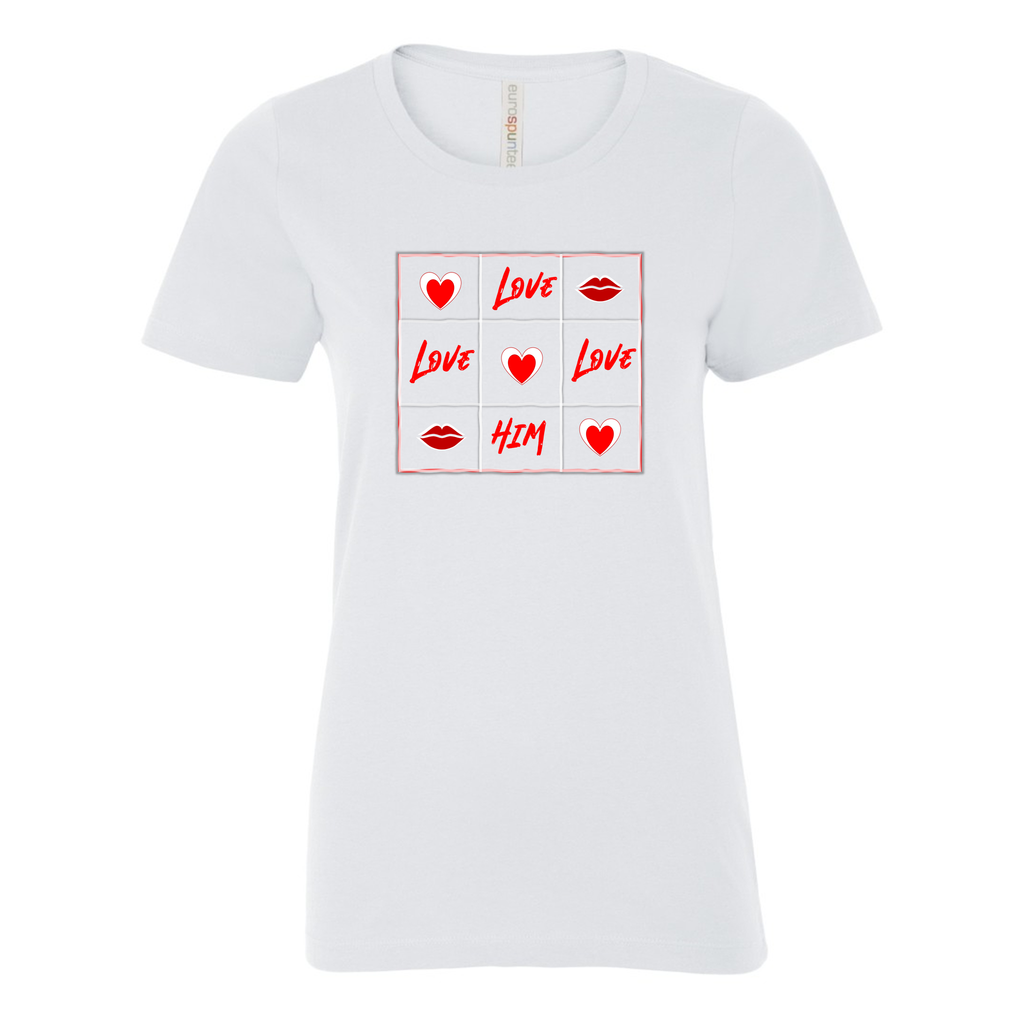 LOVE HIM GRAPHIC T-SHIRT | VALENTINE'S DAY GIFTS | STOP DESIGN PRINT