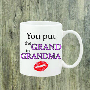 Open image in slideshow, You put the Grand In Grandma design print on Mug - Stop Design Print
