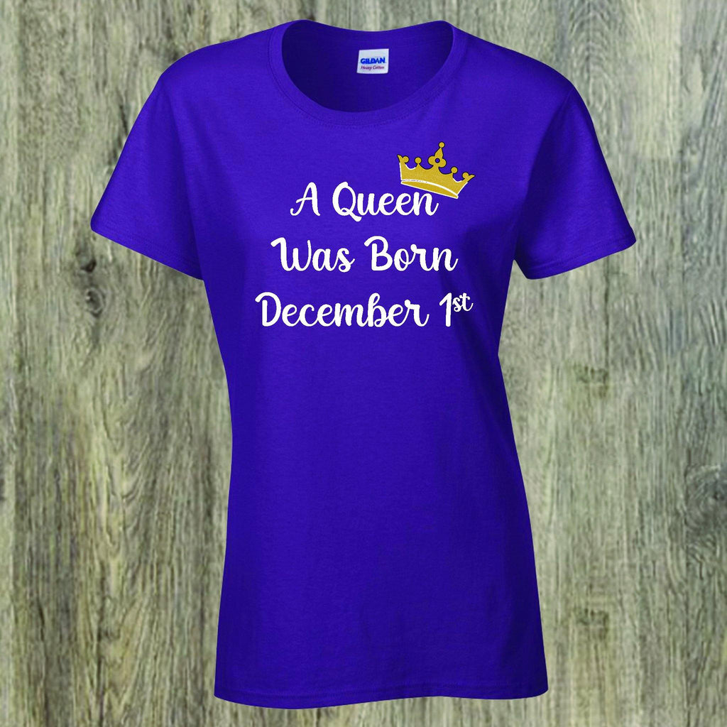 A Queen was born December 1st design print on T-Shirt - Stop Design Print